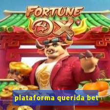 plataforma querida bet